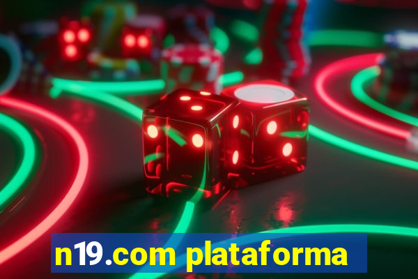 n19.com plataforma